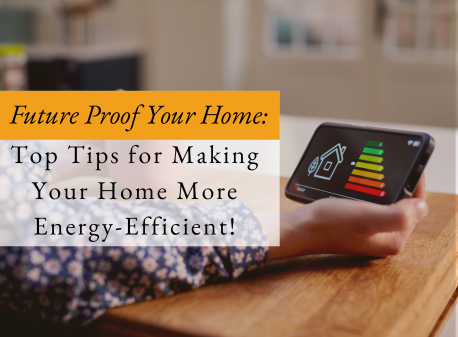 Future Proof Your Home: Top Tips for Making Your Home More Energy Efficient! image